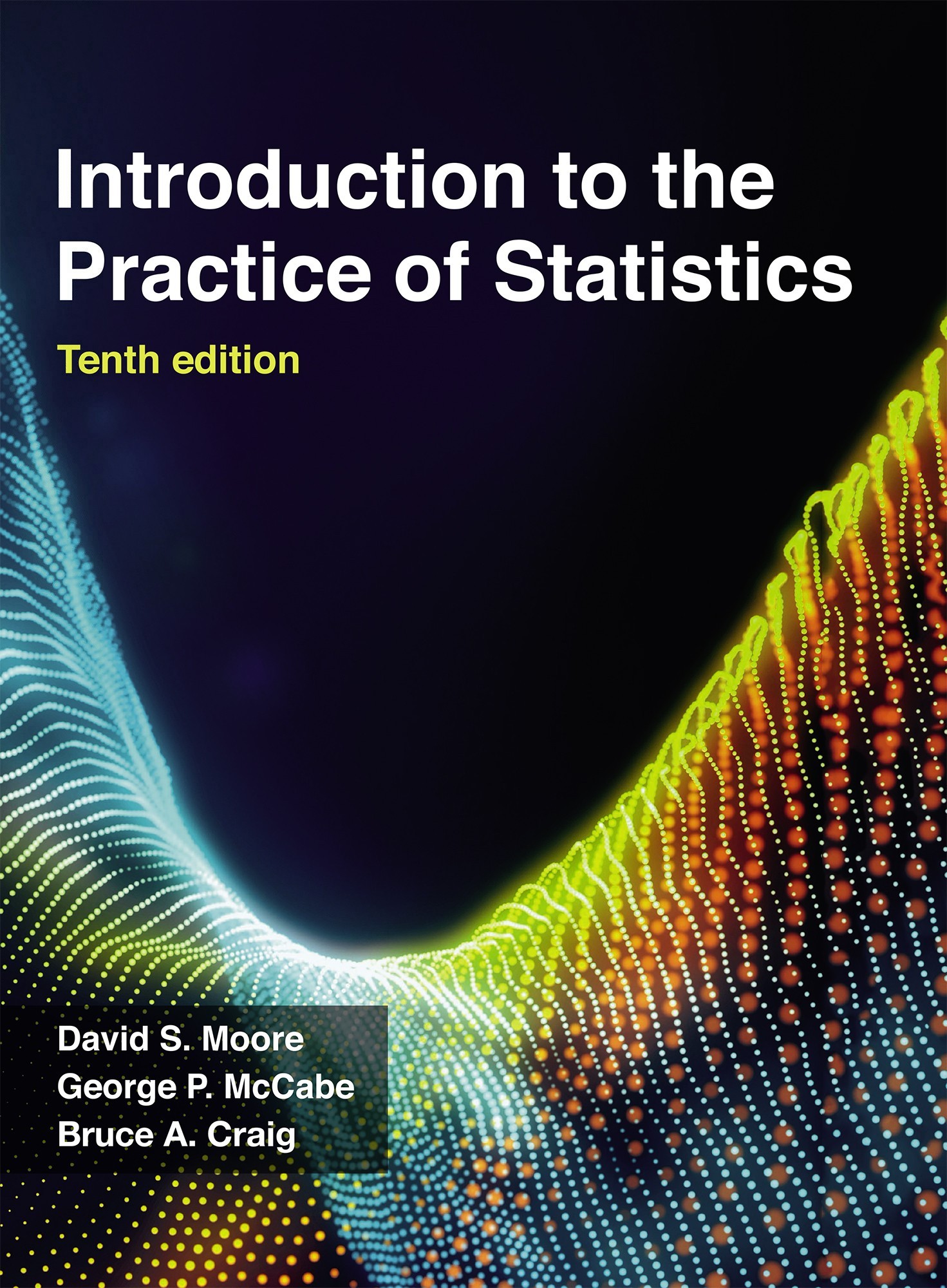 Introduction to the Practice of Statistics Tenth Edition David S Moore - photo 1