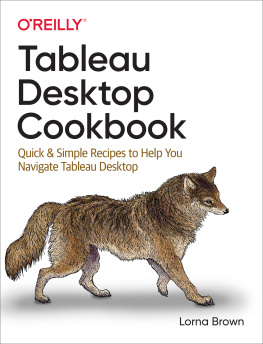 Lorna Brown Tableau Desktop Cookbook