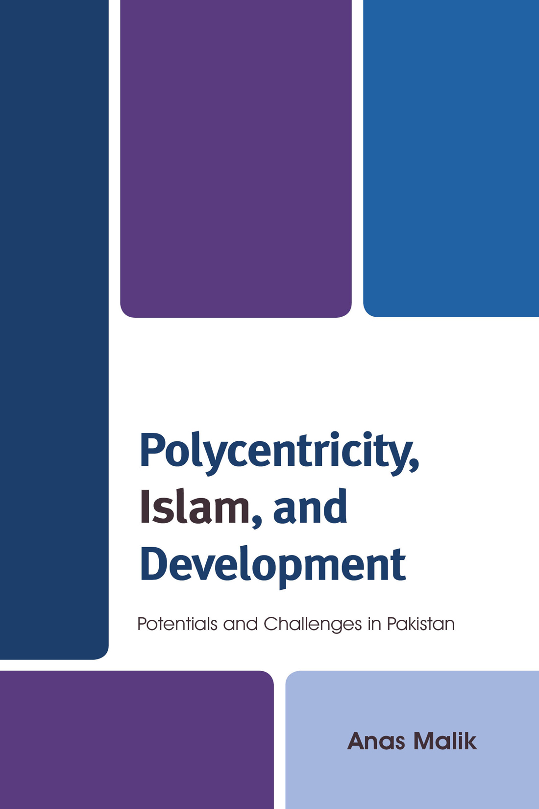 Polycentricity Islam and Development Polycentricity Islam and Development - photo 1