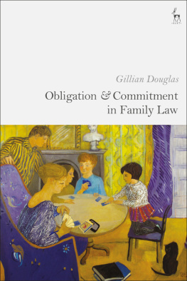 Gillian Douglas - Obligation and Commitment in Family Law