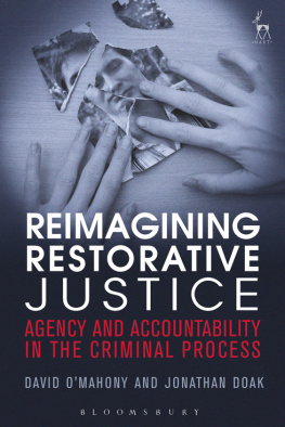 David OMahony Reimagining Restorative Justice: Agency and Accountability in the Criminal Process