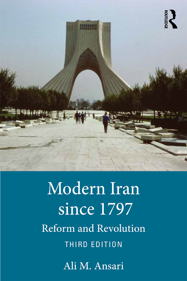 Modern Iran since 1797 Modern Iran since 1797 offers a comprehensive analysis - photo 1