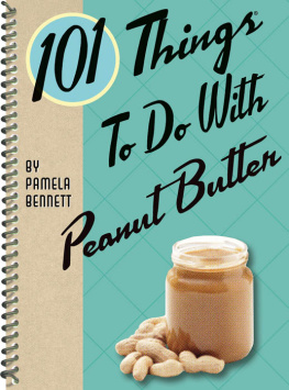 Bennett 101 Things to Do With Peanut Butter by (2020)