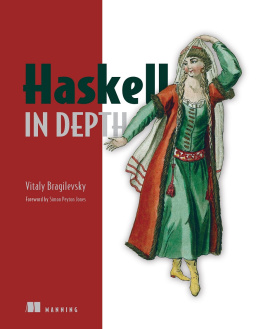 Vitaly Bragilevsky Haskell in Depth