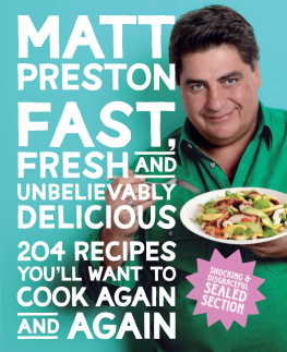 Preston - Fast, Fresh and Unbelievably Delicious