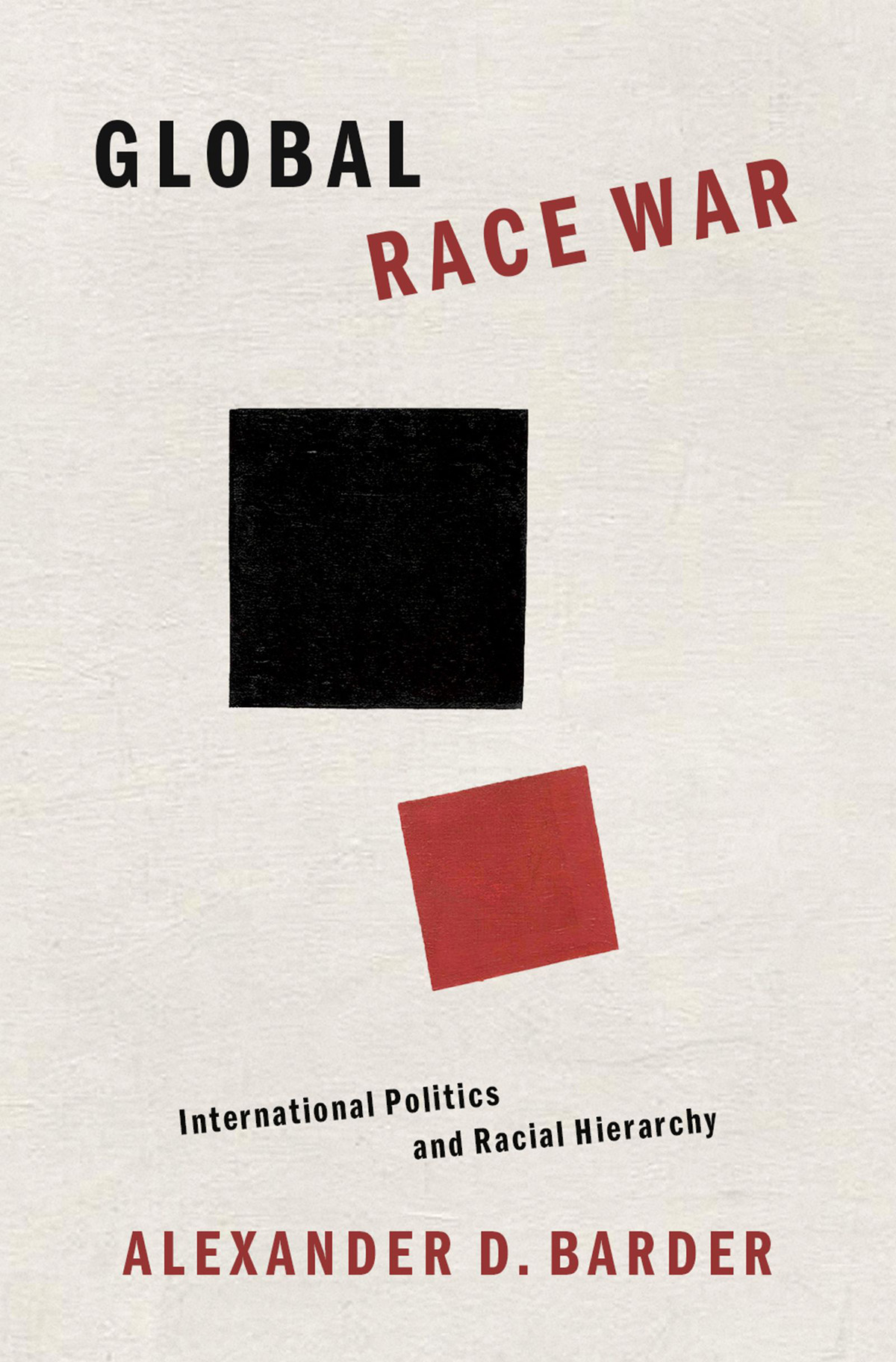 Global Race War International Politics and Race Hierarchy - image 1