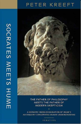 Peter Kreeft - Socrates Meets Hume: The Father of Philosophy Meets the Father of Modern Skepticism