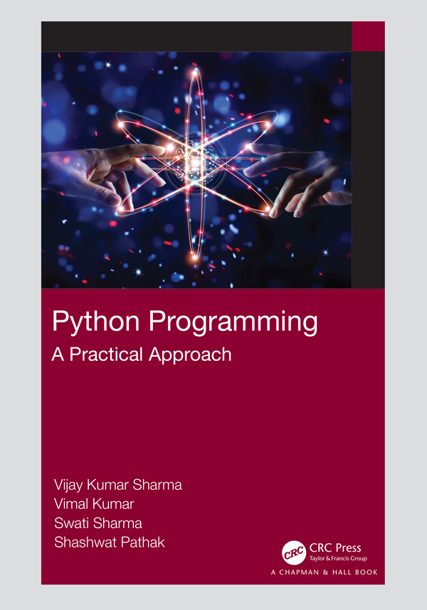 Python Programming Python Programming A Practical Approach Vijay Kumar Sharma - photo 1