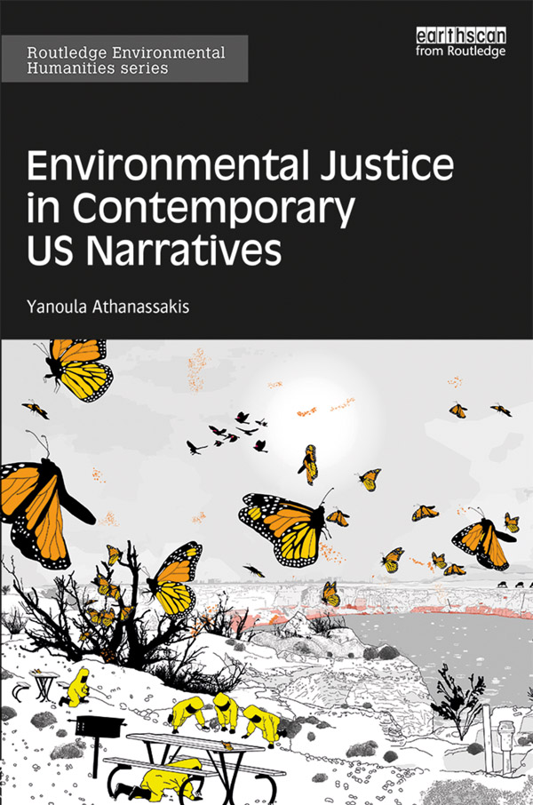 Environmental Justice in Contemporary US Narratives Environmental Justice in - photo 1