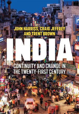 John Harriss - India: Continuity and Change in the Twenty-First Century