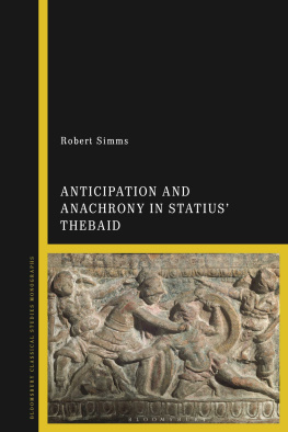 Robert Simms - Anticipation and Anachrony in Statius Thebaid