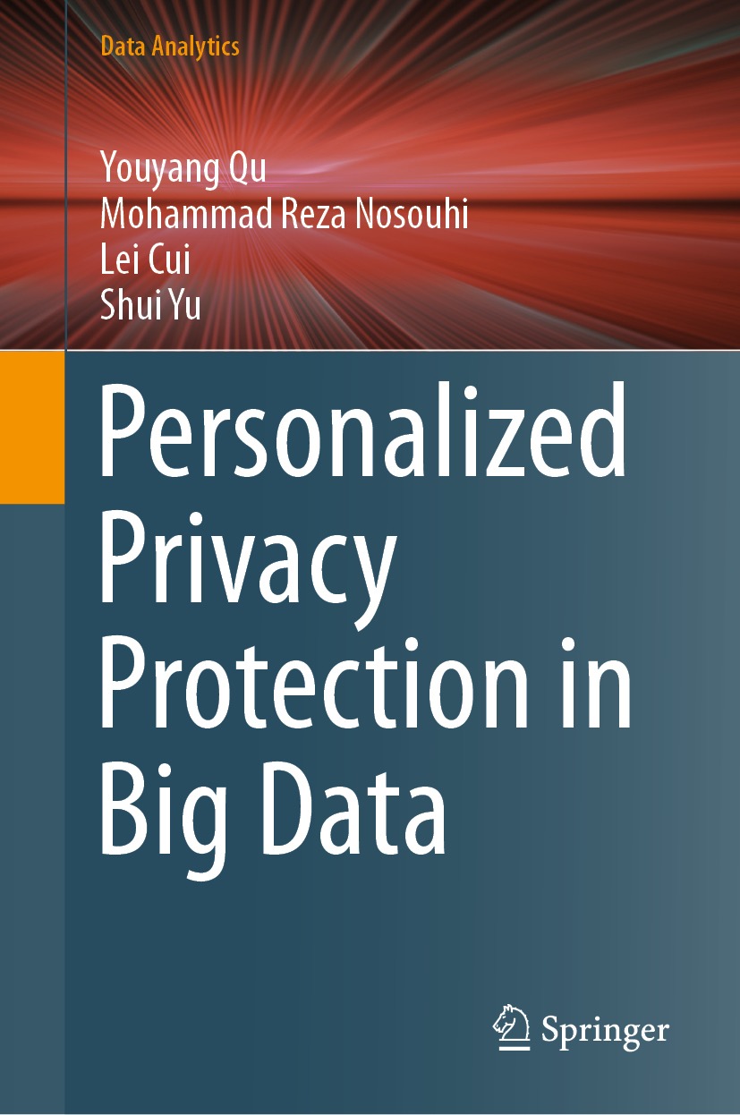 Book cover of Personalized Privacy Protection in Big Data Data Analytics - photo 1