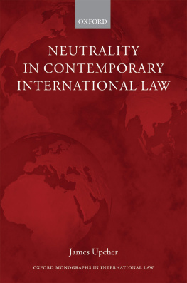 James Upcher - Neutrality in Contemporary International Law