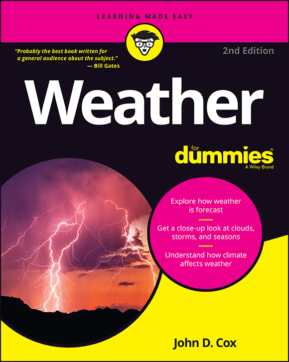 Weather For Dummies 2nd Edition Published by John Wiley Sons Inc 111 - photo 1