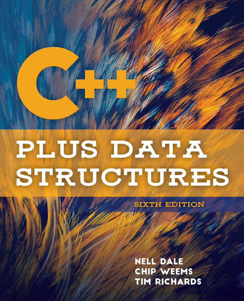 Contents Landmarks C Plus Data Structures SIXTH EDITION Nell Dale - photo 1