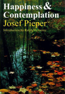 Josef Pieper - Happiness and Contemplation