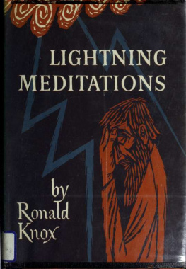 Ronald A. Knox Lightening Meditations