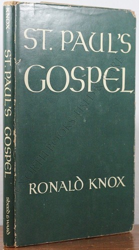 St Pauls gospel Pages St Pauls gospel Knox Ronald Arbuthnott 1888-1957 - photo 1