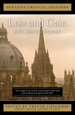 John Henry Newman - Loss and Gain: Ignatius Critical Edition