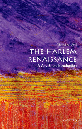 Cheryl A. Wall - The Harlem Renaissance: A Very Short Introduction