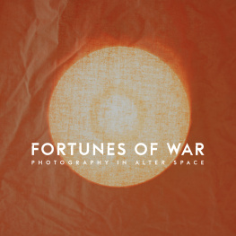 Eric Lesdema - Fortunes of War: Photography in Alter Space