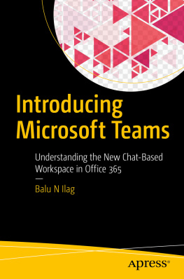 Balu N Ilag - Introducing Microsoft Teams