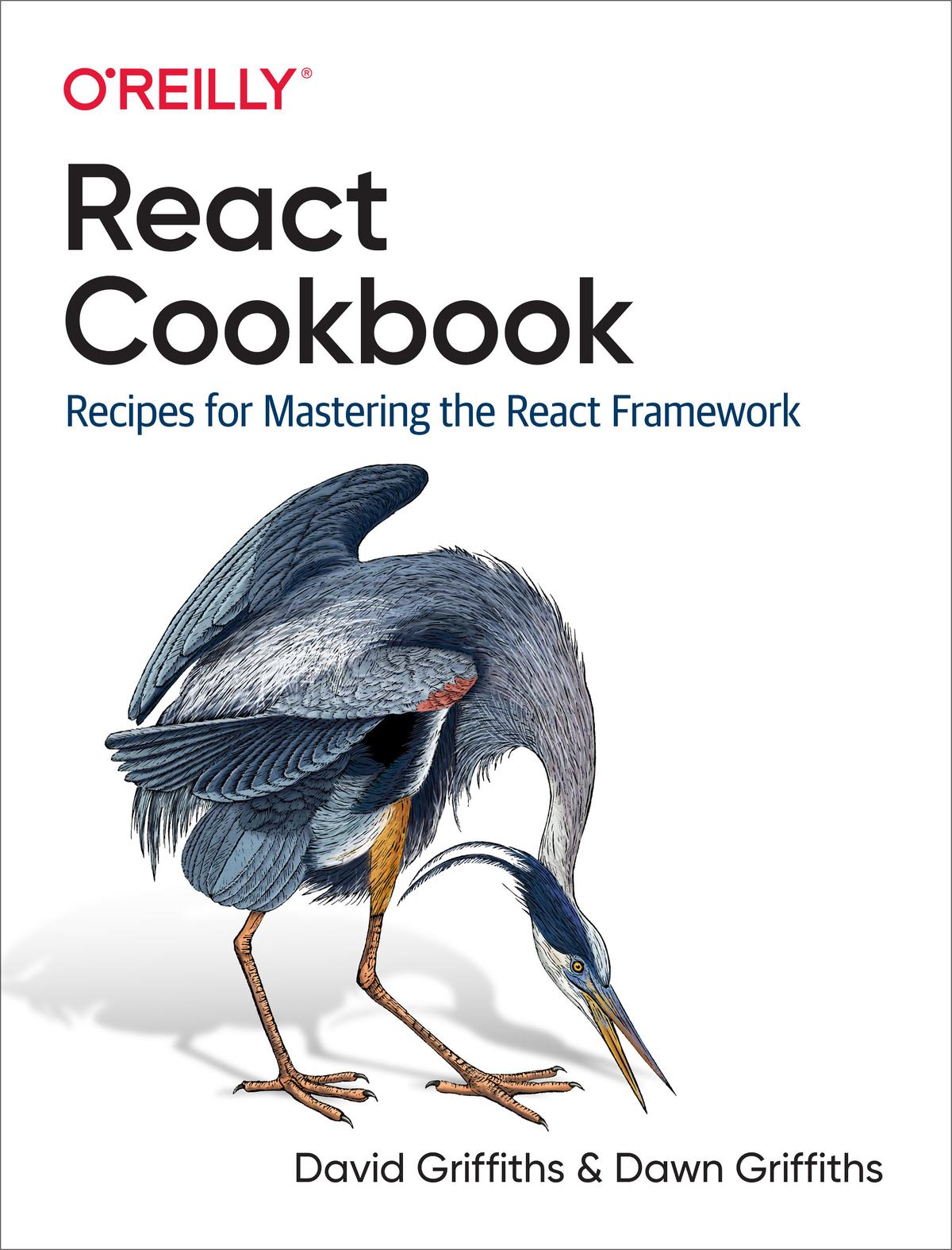 React Cookbook by David Griffiths and Dawn Griffiths Copyright 2021 Dawn - photo 1