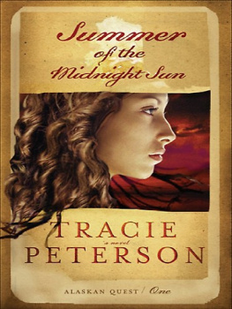 Tracie Peterson - Summer of the Midnight Sun