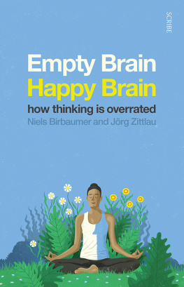 Niels Birbaumer - Empty Brain - Happy Brain