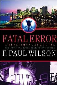 F. Paul Wilson Repairman Jack 13 Fatal Error