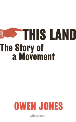 Owen Jones - This Land: The Story of a Movement