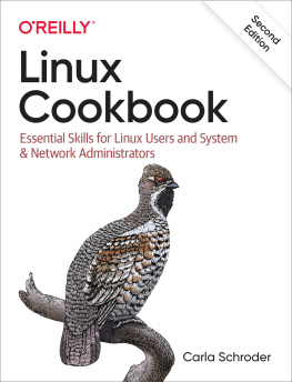 Carla Schroder Linux Cookbook, 2nd Edition