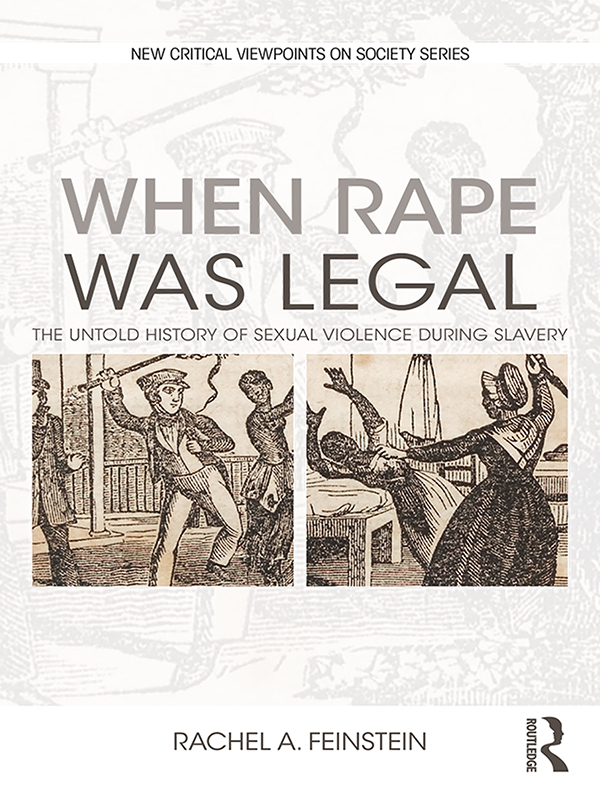 Dr Feinstein in When Rape was Legal combines the use of multiple archival - photo 1