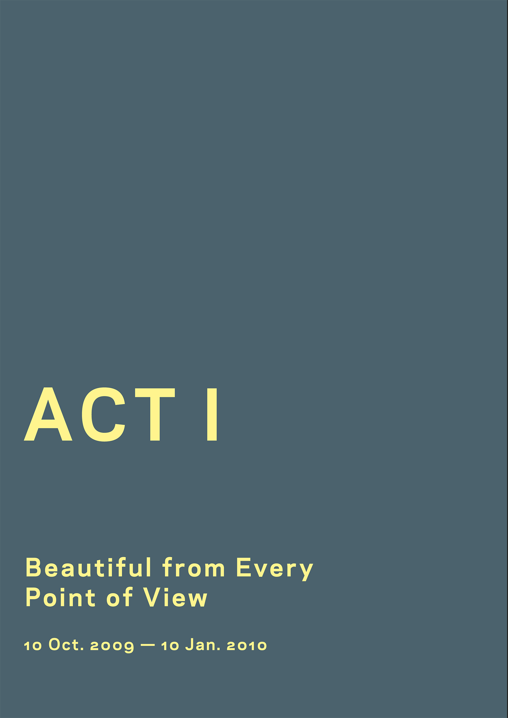 The title of Act I Beautiful from Every Point of View derives from Horaces - photo 3