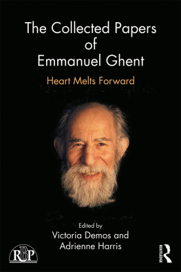 Victoria Demos The Collected Papers of Emmanuel Ghent: Heart Melts Forward