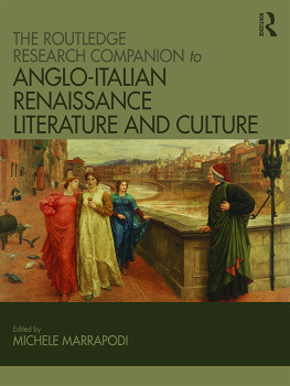 Marrapodi Michele The Routledge Research Companion to Anglo-Italian Renaissance Literature and Culture