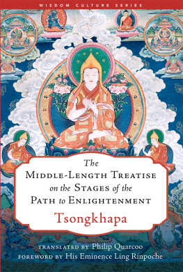 Tsongkhapa - The Middle-Length Treatise on the Stages of the Path to Enlightenment (Wisdom Culture Series)