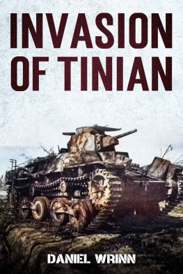 Wrinn - Invasion of Tinian: 1944 Battle for Tinian in the Mariana Islands