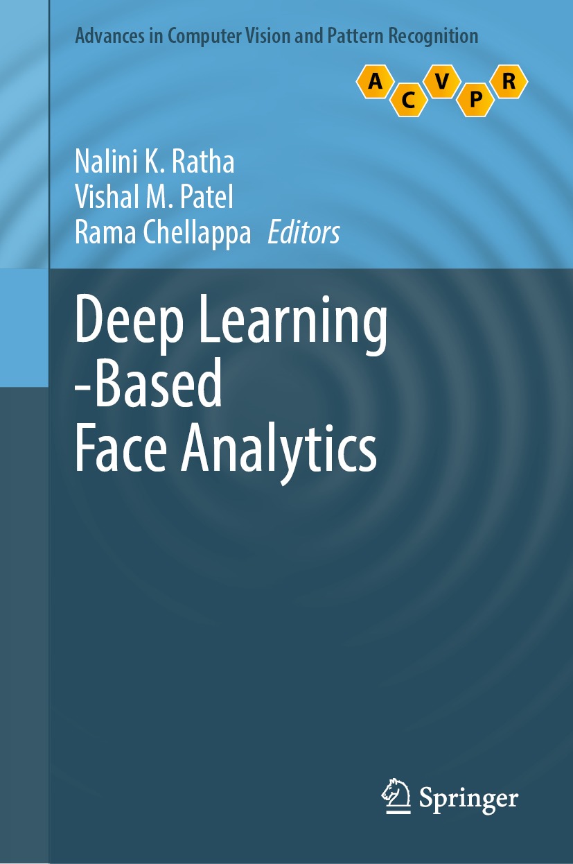 Book cover of Deep Learning-Based Face Analytics Advances in Computer Vision - photo 1