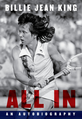 Billie Jean King - All In: An Autobiography