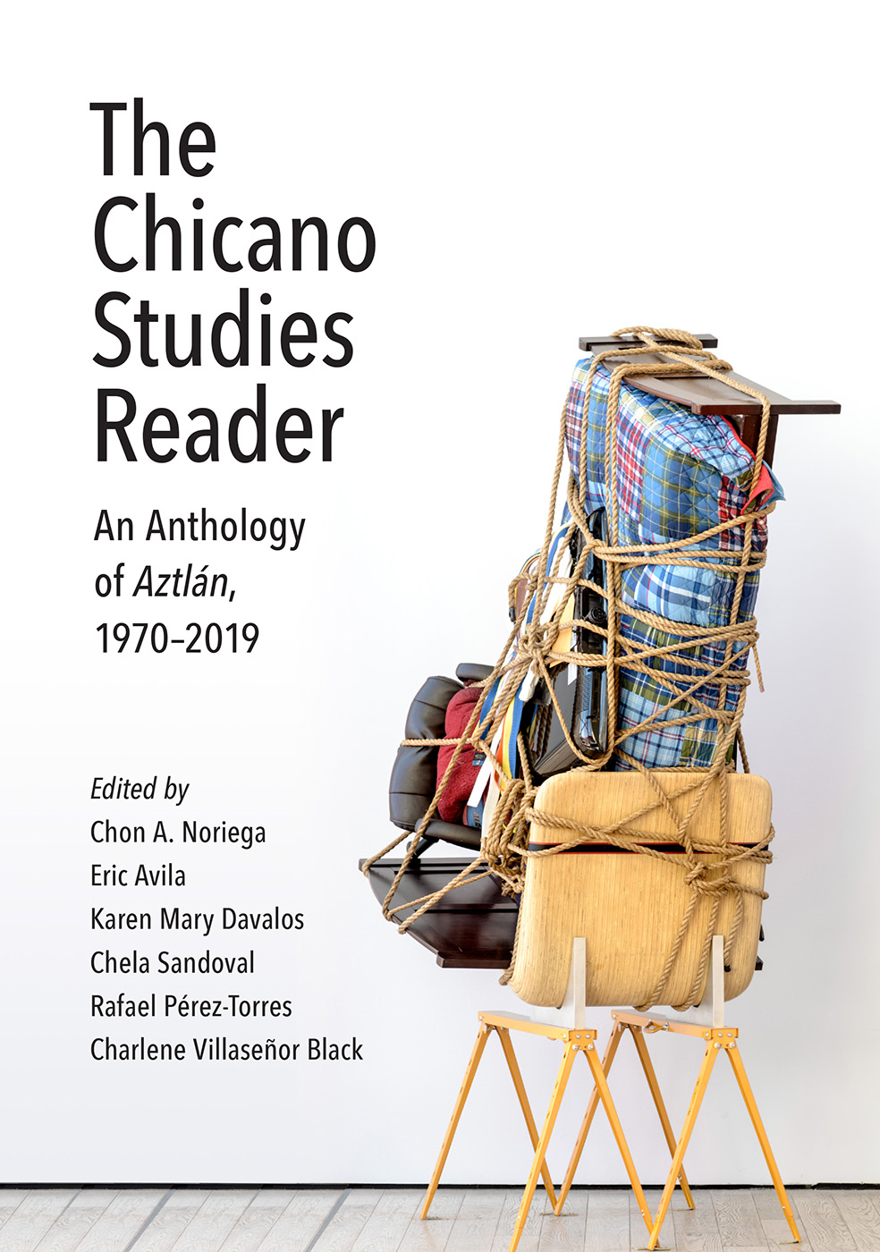 The Chicano Studies Reader AZTLN ANTHOLOGY SERIES Las Obreras Chicana - photo 1