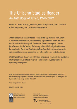 Chon A. Noriega (editor) The Chicano Studies Reader: An Anthology of Aztlán, 1970―2019 (Aztlan Anthology)