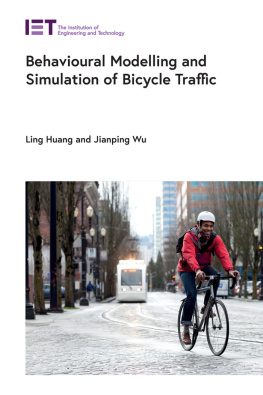 Huang Ling - Behavioural Modelling and Simulation of Bicycle Traffic