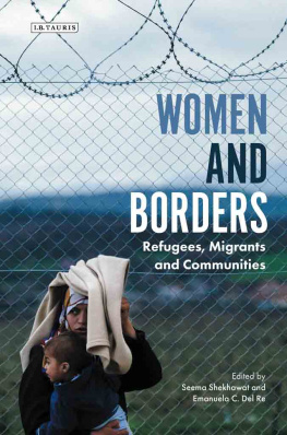 Shekhawat Seema - Women and Borders: Refugees, Migrants and Communities