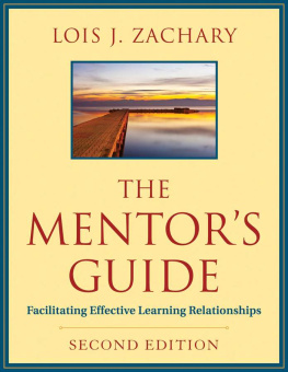 Lois J. Zachary - The Mentors Guide