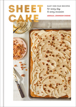 Dodge - Easy One-Pan Recipes for Every Day and Every Occasion: A Baking Book