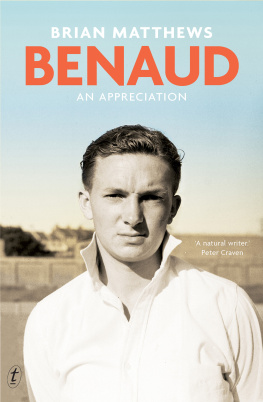 Brian Matthews - Benaud: An Appreciation