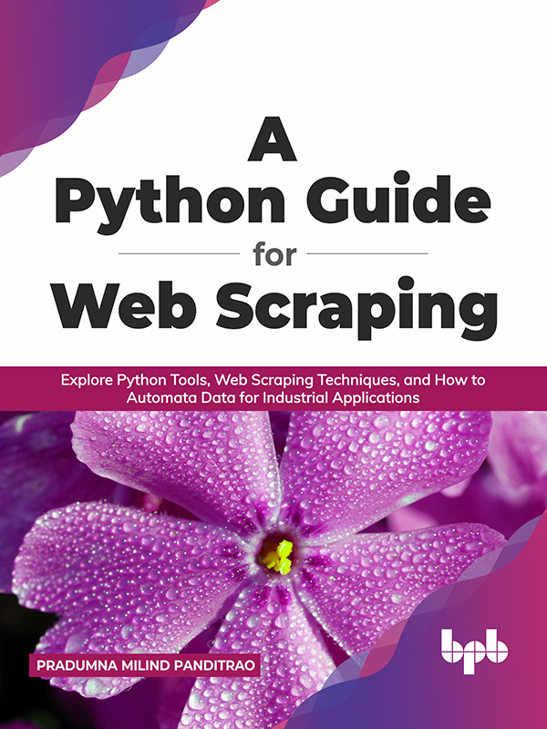 A Python Guide for Web Scraping Explore Python Tools Web Scraping - photo 1