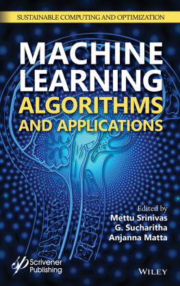 Srinivas Mettu Machine Learning Algorithms and Applications