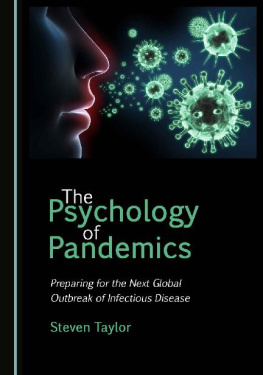 Steven Taylor The Psychology of Pandemics: Preparing for the Next Global Outbreak of Infectious Disease